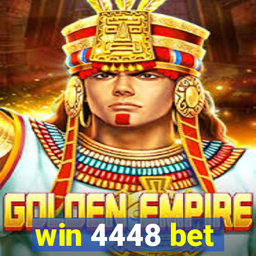 win 4448 bet